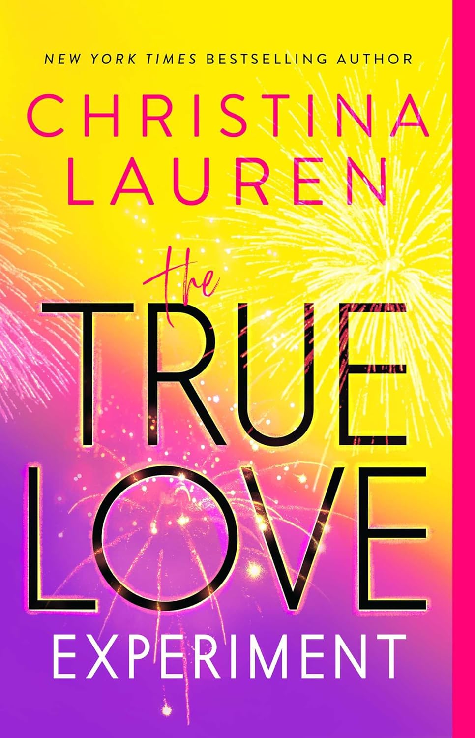 The True Love Experiment Paperback by Christina Lauren