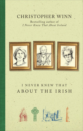 I Never Knew That About the Irish Paperback by Christopher Winn