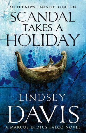 Scandal Takes a Holiday Paperback by Lindsey Davis