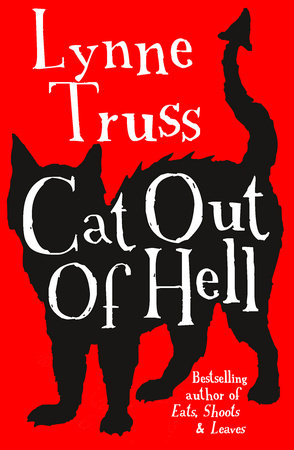 Cat Out of Hell Paperback by Lynne Truss