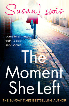 The Moment She Left Paperback by Susan Lewis