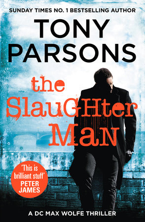 The Slaughter Man Paperback by Tony Parsons