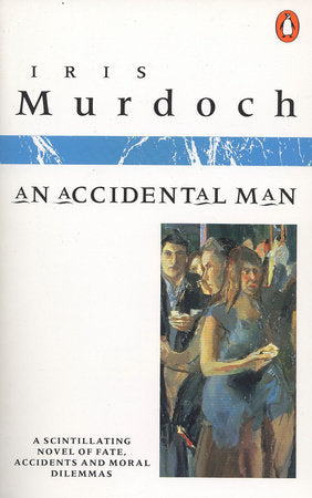 An Accidental Man Paperback by Iris Murdoch