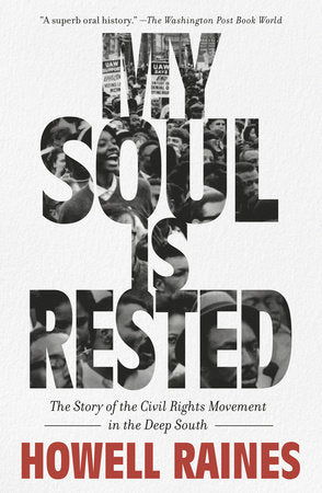 My Soul Is Rested Paperback by Howell Raines
