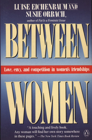 Between Women Paperback by Luise Eichenbaum
