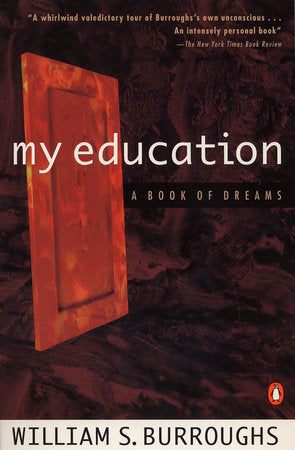 My Education Paperback by William S. Burroughs