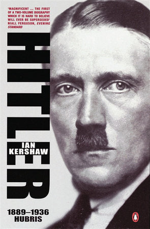Hitler 1889 To 1936 Hubris Paperback by Ian Kershaw
