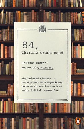 84, Charing Cross Road Paperback by Helene Hanff