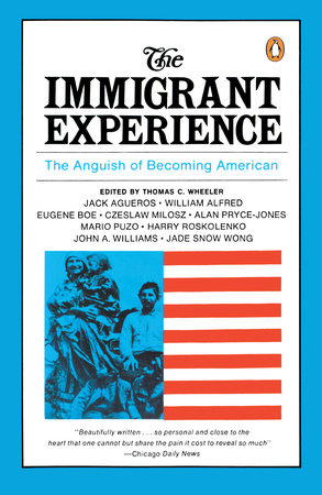 The Immigrant Experience Paperback by Thomas C. Wheeler