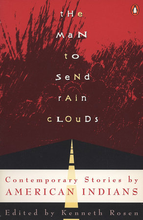 The Man to Send Rain Clouds Paperback by Kenneth Rosen