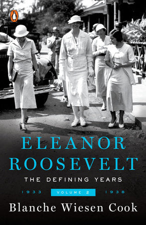 Eleanor Roosevelt, Volume 2 Paperback by Blanche Wiesen Cook