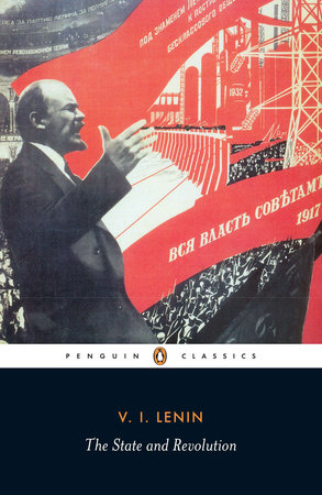 The State and Revolution Paperback by Vladimir Ilich Lenin; Translated and Edited with an Introduction by Robert Service