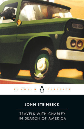 Travels with Charley in Search of America Paperback by John Steinbeck; Introduction by Jay Parini