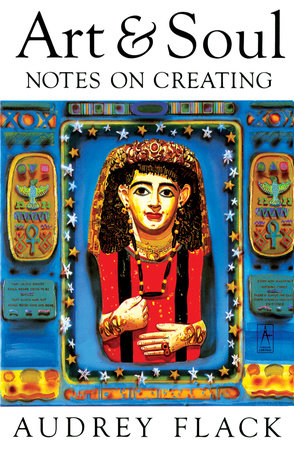 Art and Soul Paperback by Audrey Flack
