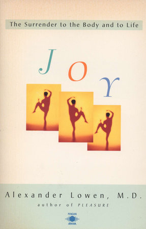 Joy Paperback by Alexander Lowen