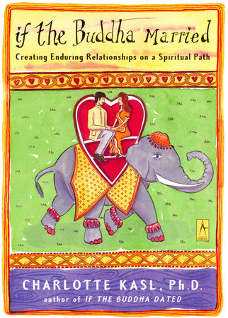 If the Buddha Married Paperback by Charlotte Kasl