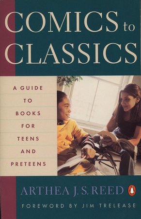 Comics to Classics Paperback by Arthea J. S. Reed