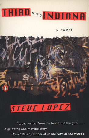 Third and Indiana Paperback by Steve Lopez