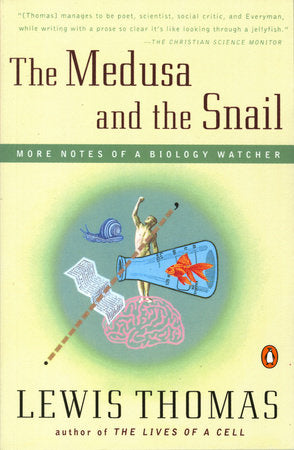 The Medusa and the Snail Paperback by Lewis Thomas