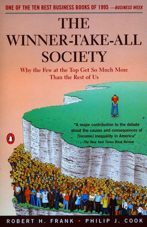 The Winner-Take-All Society Paperback by Robert Frank