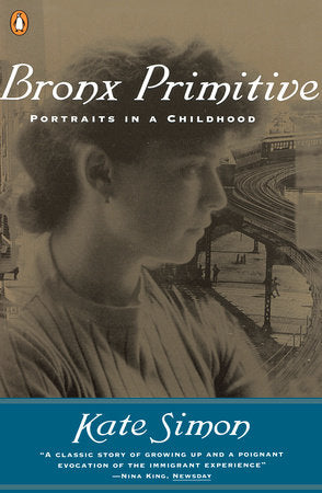 Bronx Primitive Paperback by Kate Simon
