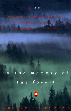 In the Memory of the Forest Paperback by Charles Powers