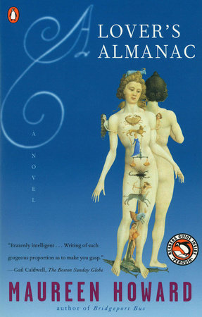 A Lover's Almanac Paperback by Maureen Howard
