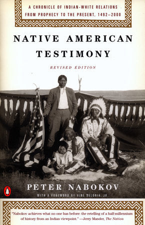 Native American Testimony Paperback by Peter Nabokov