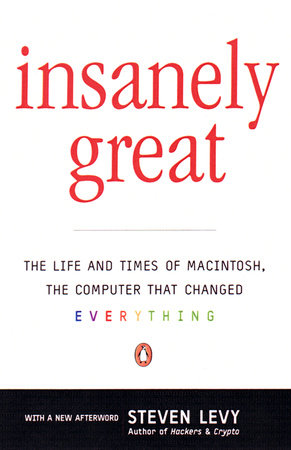 Insanely Great Paperback by Steven Levy