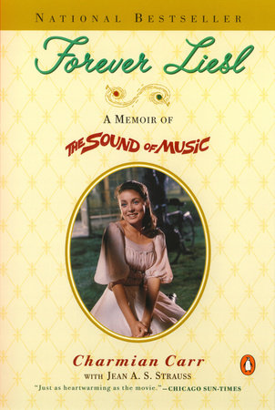 Forever Liesl Paperback by Charmian Carr