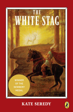 The White Stag Paperback by Kate Seredy