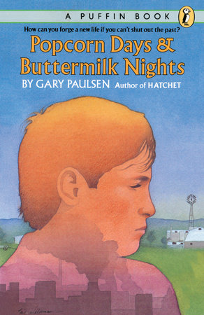 Popcorn Days and Buttermilk Nights Paperback by Gary Paulsen