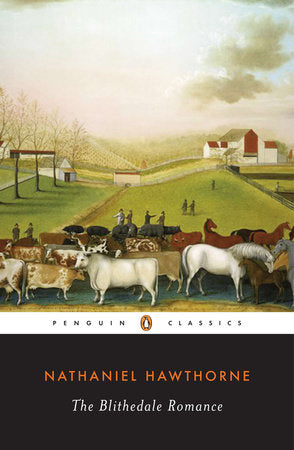 The Blithedale Romance Paperback by Nathaniel Hawthorne