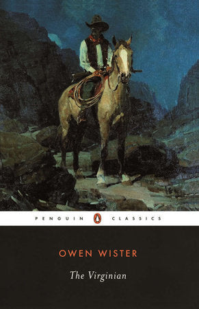 The Virginian Paperback by Owen Wister