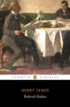 Roderick Hudson Paperback by Henry James; Edited with an Introduction by Geoffrey Moore; Notes by Patricia Crick