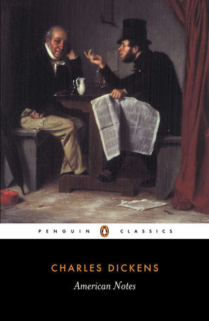 American Notes for General Circulation Paperback by Charles Dickens
