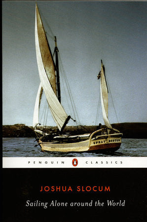 Sailing Alone around the World Paperback by Joshua Slocum