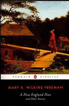 A New-England Nun Paperback by Mary E. Wilkins Freeman