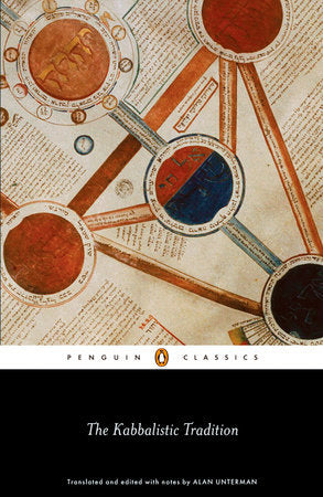 The Kabbalistic Tradition Paperback by Editd and Translated with an Introduction and Notes by Alan Unterman