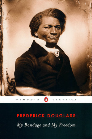 My Bondage and My Freedom Paperback by Frederick Douglass
