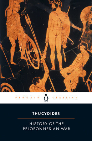 The History of the Peloponnesian War Paperback by Thucydides; Translated by Rex Warner; Introduction and Notes by M. I. Finley