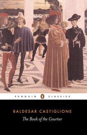 The Book of the Courtier Paperback by Baldesar Castiglione