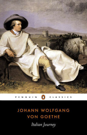 Italian Journey Paperback by Johann Wolfgang von Goethe