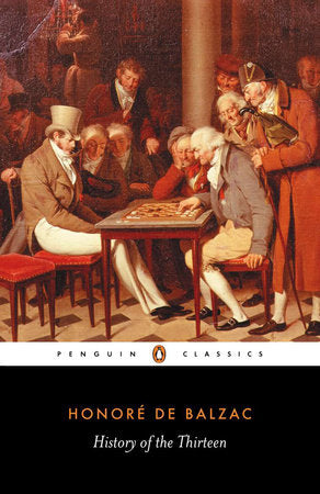 History of the Thirteen Paperback by Honoré de Balzac