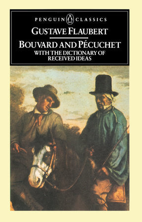 Bouvard and Pecuchet Paperback by Gustave Flaubert