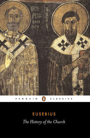 The History of the Church Paperback by Eusebius