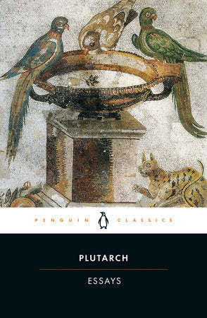 Essays Paperback by Plutarch; Translated by Robin Waterfield; Introduction by Ian Kidd