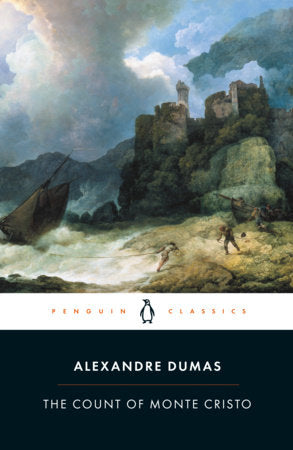 The Count of Monte Cristo TR by Alexandre Dumas père; Translated with an Introduction and Notes by Robin Buss