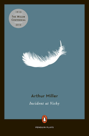 Incident at Vichy Paperback by Arthur Miller