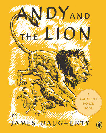 Andy and the Lion Paperback by James Daugherty